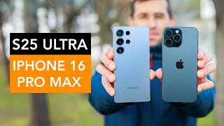 Galaxy S25 Ultra vs iPhone 16 Pro Max