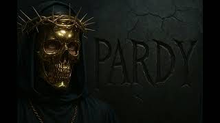 Download Lagu PARDY 🎵 DON’T STOP MP3