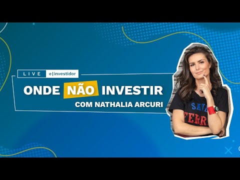 Onde NÃO investir Com a especialista em finanças Nathalia Arcuri, do canal Me Poupe!