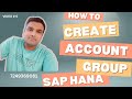 Customer Account Group in SAP HANA SD | Step-by-Step Explanation
