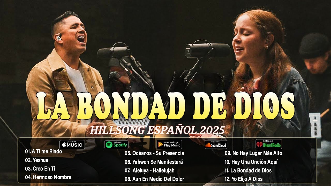 Quiero Conocer a Jesús YESHUA ❤ Hillsong en Español Lo Mejor de la Adoración 2025