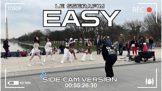 [KPOP IN PUBLIC SIDE CAM] LE SSERAFIM (르세라핌) - 'EASY' (Team B) Cover by KONNECT DMV | Washington DC