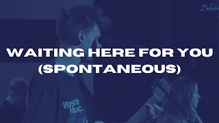 Waiting Here For You (Spontaneous) David Funk + Josie Buchanan, Bethel Music