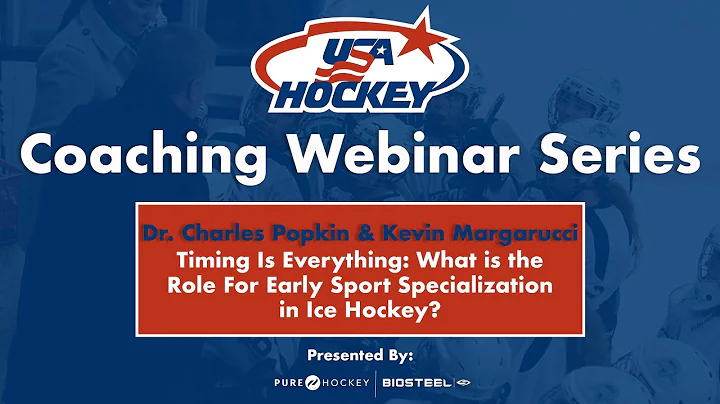 USA Hockey's Webinar Series - Early Sport Speciali...