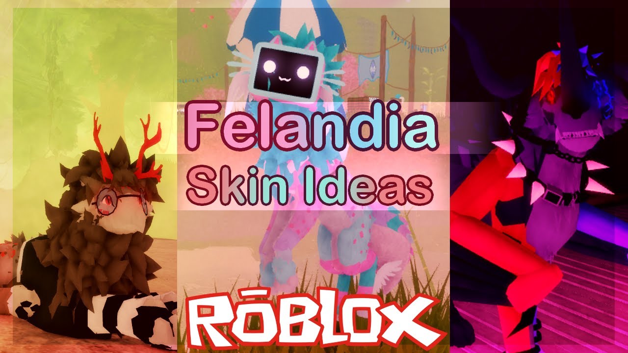 Felandia: Skins Ideas! #4 (Roblox) 