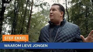 Stef Ekkel - Waarom Lieve Jongen Resimi