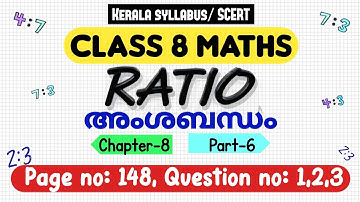 Class 8 maths chapter 8 ratio page 148 question 1 2 3 kerala syllabus scert part 6