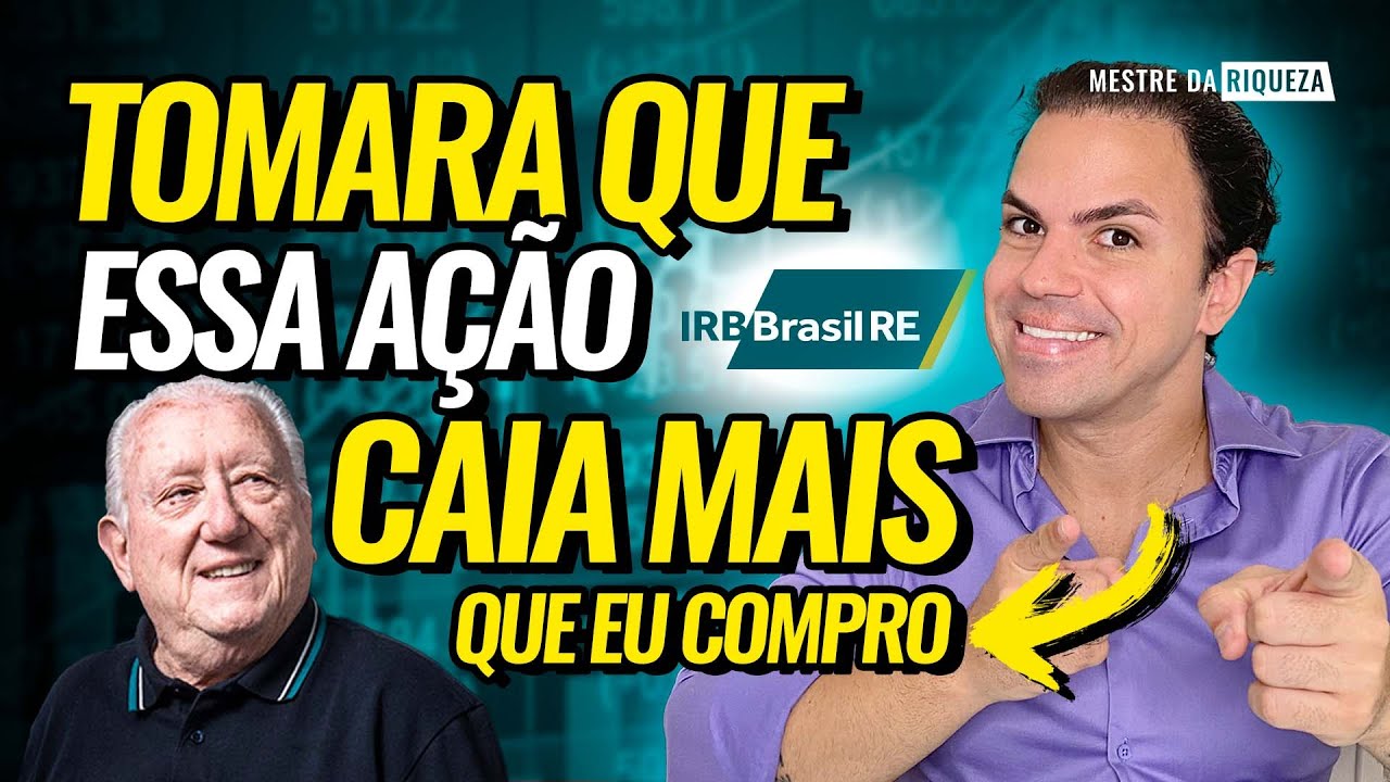 AÇÕES DA IRB (IRBR3) VALE A PENA COMPRAR OU VENDER?