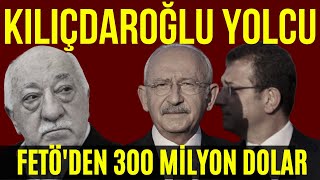 KEMAL KILIÇDAROĞLU'NU BEKLEYEN TEHLİKE! FETÖ 300 MİLYON DOLAR AYIRDI! FUAT UĞUR SESLİ MAKALE ADAM