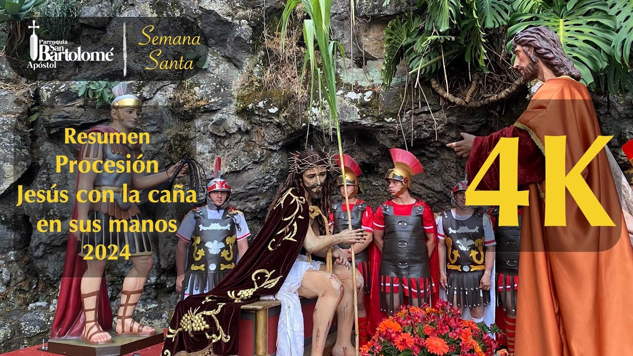 Resumen Procesión Jesús con la caña en sus manos 2024 | Parroquia de Barva