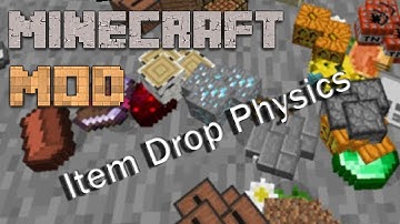 Minecraft Mods : Item Drop Physics 1.7.2 | Mod Showcase