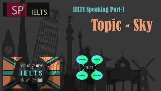 IELTS Speaking Part-1 , Topic - Sky