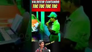 VALDECIR SANFONEIRO DE PARAIPABA CANTANDO TOC TOC TOC TOC TOC