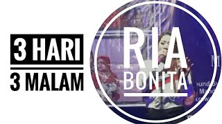 Download lagu RIA BONITA ( 3 HARI 3 MALAM)