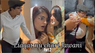 Liaqat Nu Chari Jawani Part 2 H7Rva