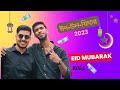       2023 eidulfitr celebrating  siam sajid vlogs vlog6