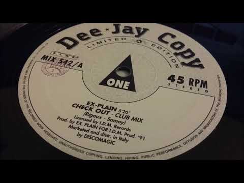 Ex-Plain — Ex-Plain - Check Out (Club Mix)
