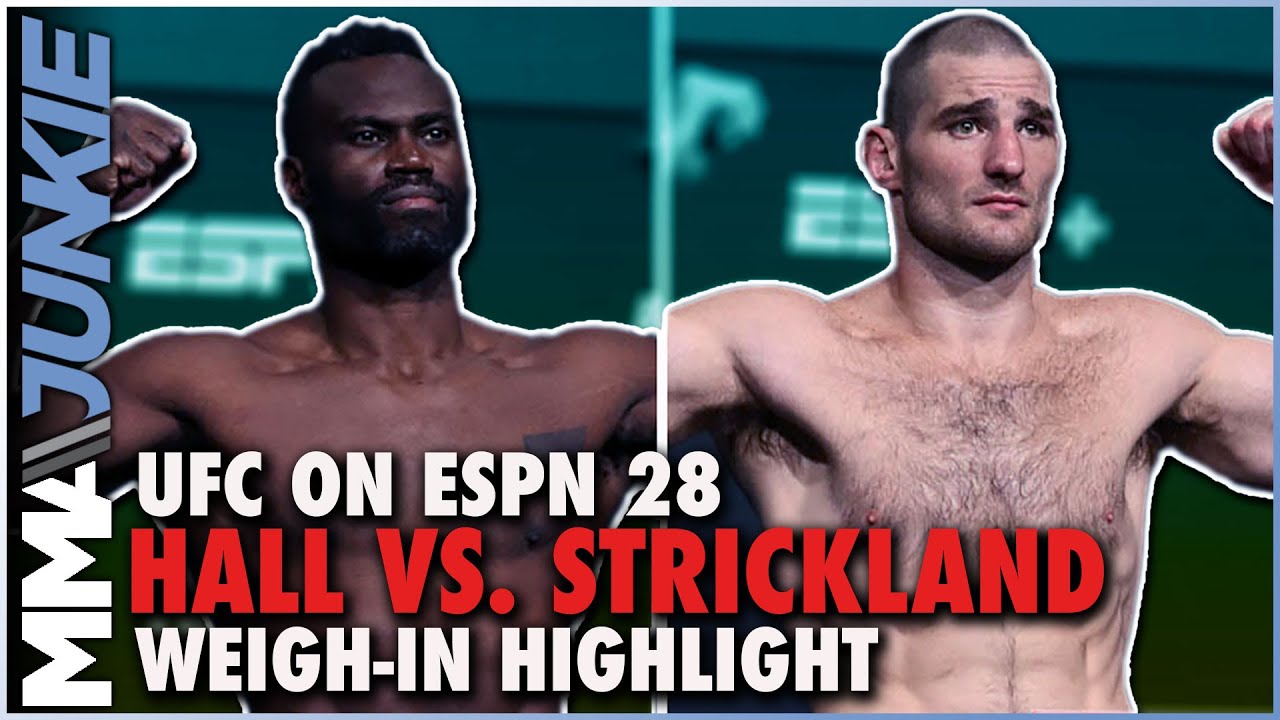 Uriah Hall, Sean Strickland make weight for main event | UFC on ESPN 28