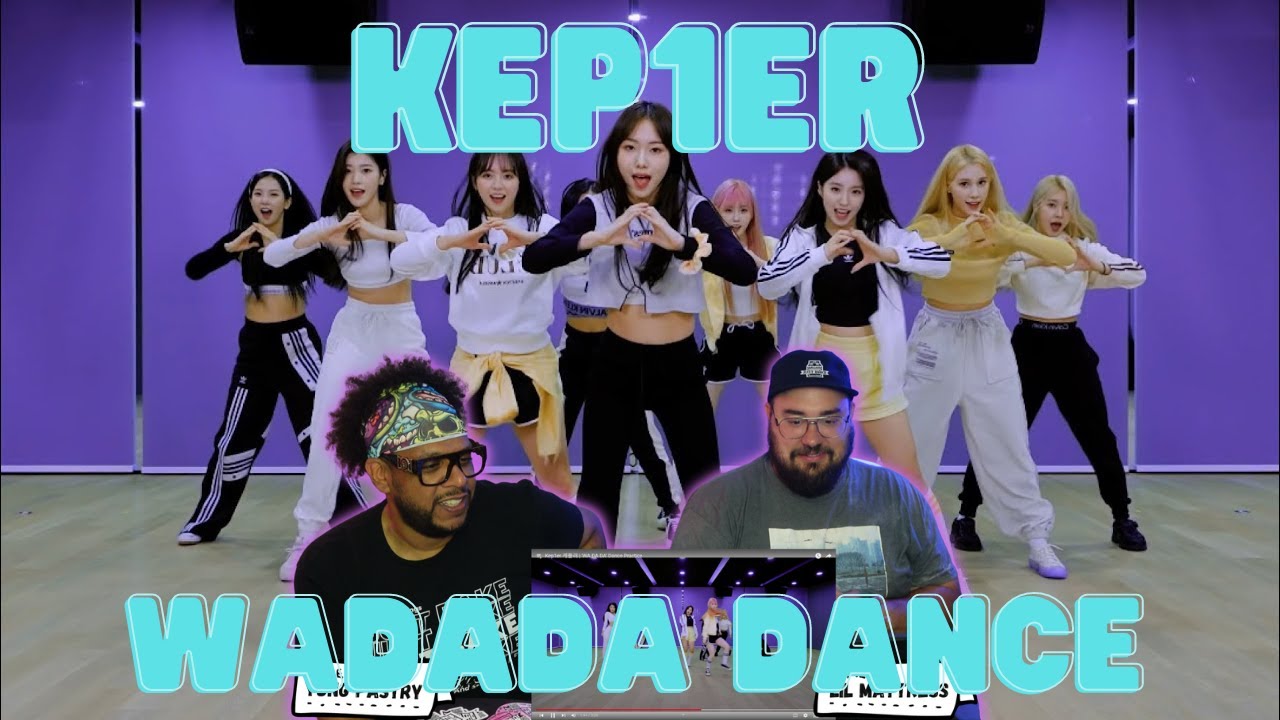 Kep1er 케플러 | 'WA DA DA' Dance Practice Reaction