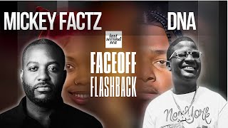 DNA vs Mickey Factz | Faceoff Flashbacks | Geechi Gotti & Jaz The Rapper