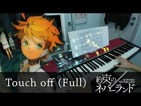 Touch Off (The Promised Neverland OP) - UVERworld