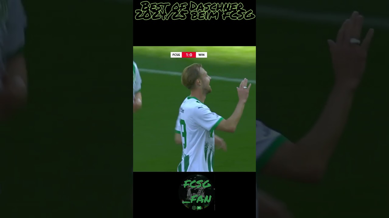 Best of Daschner 2024/25 beim FCSG 💚🤍⚽| FCSG_Fan | 