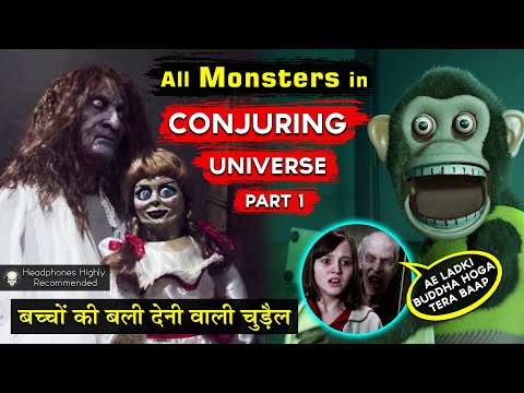 All Real Monsters in Conjuring Universe [Part 1] Spirits, Ghosts & Hauntings Explained in Hindi