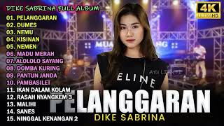 Dike Sabrina Pelanggaran Dumes  Album Terbaru 2023