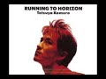 Running to Horizon '21 [ Tetsuya Komuro ]