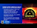 Man accused of fatal stabbing in Dallas arrested in Mexico, police say