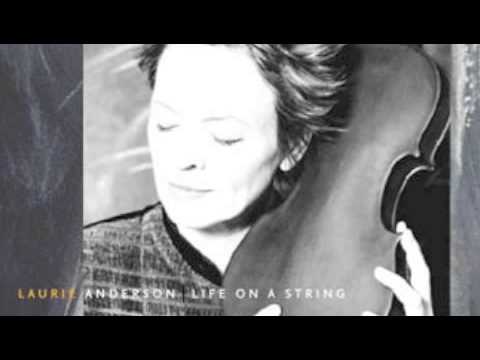 Laurie Anderson - "Slip Away"