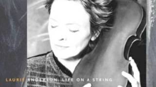 Watch Laurie Anderson Slip Away video