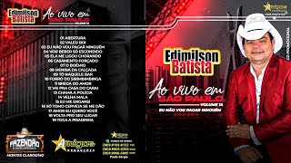 EDMILSON BATIASTA CD COMPLETO 2021 -  AO VIVO EM SAO PAULO 2021 - CD NOVO EDIMILSON BATISTA 2021