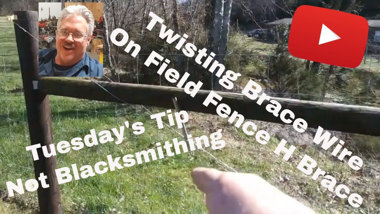 Tuesday's Tip Conduit for Field Fence Brace Wire Tightening YouTube