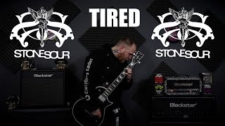 Stone Sour - Tired (Guitar Cover)