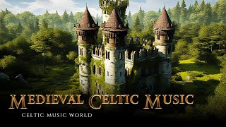 Celtic Music Medieval Fantasy Music Music For Reading Fantasy Adventure Books