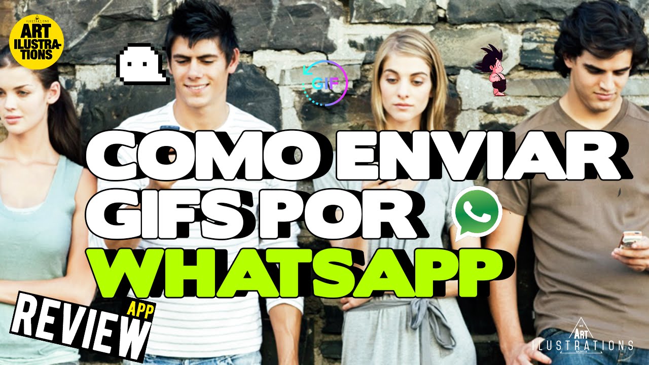 Como enviar GIFS por WHATSAPP/ Tipdroid