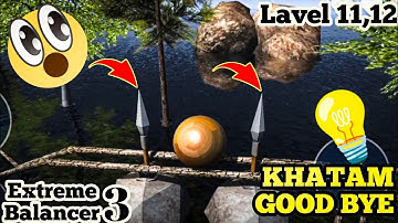 😱|Extreme Balancer 3 | Gameplay Walkthrough Part 5 | Levels-11,12 |iOS, Android| By Jaguar Gaming01