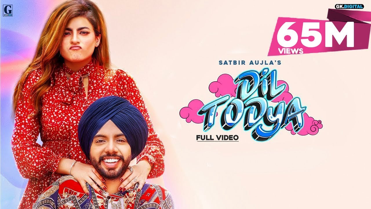 Dil Todya  Satbir Aujla Official Video Rav Dhillon  Sharry Nexus  Punjabi Song  Geet MP3