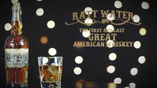 Ratt Water - The First &amp; Last Great American Whiskey