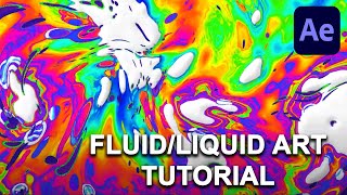After Effects Fluid Art Tutorial ( Intermediate)