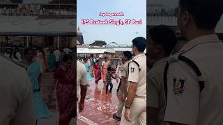 Ips Prateek Singh, Sp Puri At Jagannath Temple Puri. Jay Jagannath