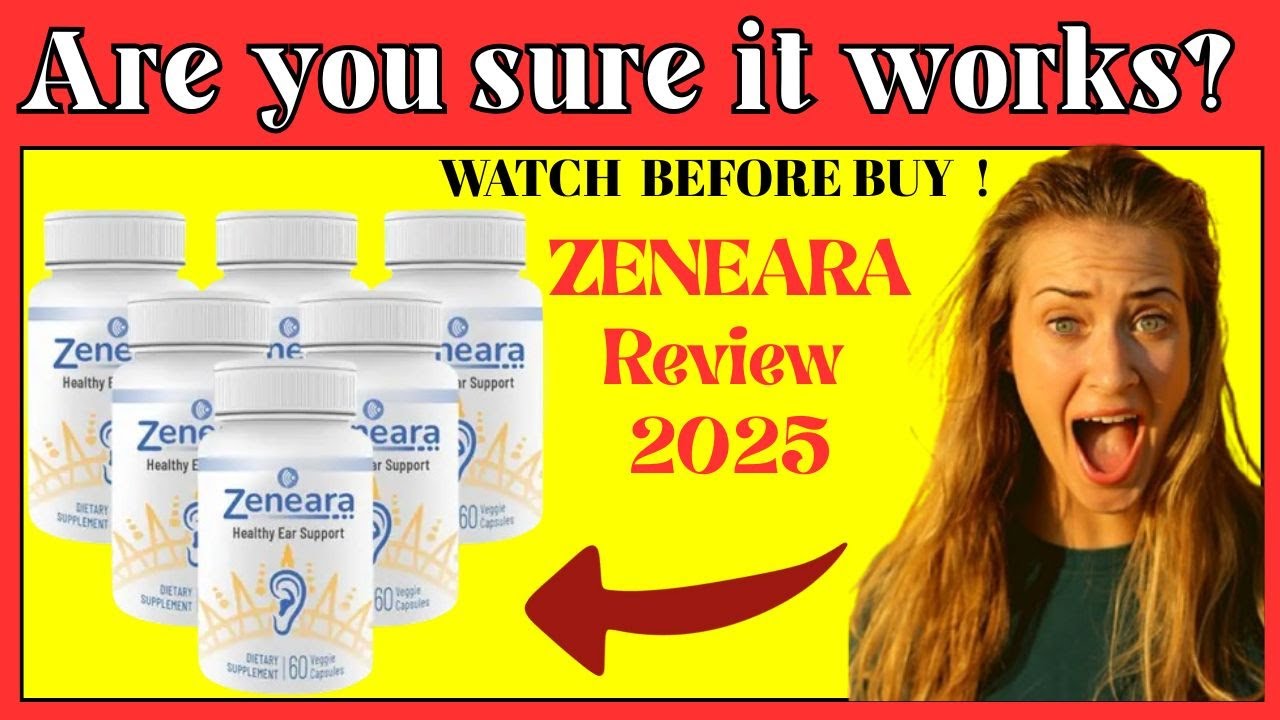 ZENEARA Review – Natural Hearing Support That Works?
