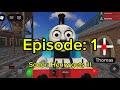 Sodor: Episode 1 ‘Henry gets ill’