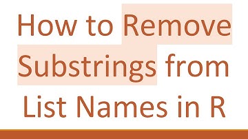 How to Remove Substrings from List Names in R