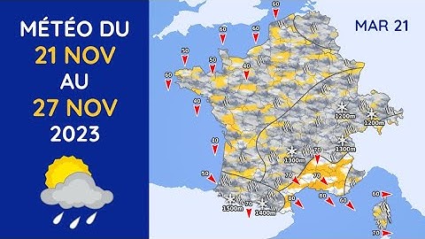 Météo du Mardi 21 au Lundi 27 Novembre 2023