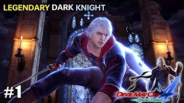 NERO IS BACK | LEGENDARY KNIGHT COSTUMES | DEVIL MAY CRY 4 GAMEPLAY EVERYTHING UNLOCKED #1