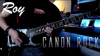 Video thumbnail of "Canon Rock - Roy (Guitar Cover)"