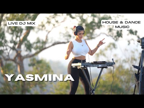 YASMINA - House & Dance DJ set (Escape vol.2)