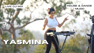 YASMINA - House & Dance DJ set (Escape vol.2)